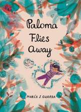 Paloma Flies Away