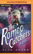 The Romeo Catchers