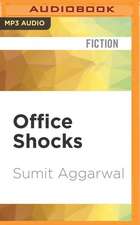 Office Shocks