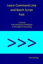 Learn Command Line and Batch Script Fast