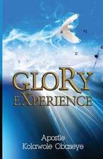 Glory Experience