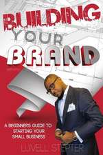 Building Your Brand