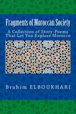 Fragments of Moroccan Society