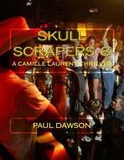 Skull Scrapers 8