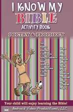 I Know My Bible Activity Book, Vol. 3 Poetry & Prophecy