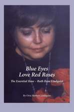 Blue Eyes Love Red Roses