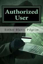 Authorized User