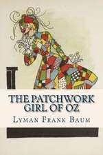 The Patchwork Girl of Oz