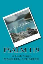 Psalm 119 - A Study Guide