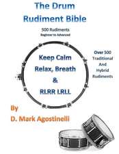 The Drum Rudiment Bible