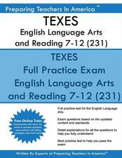 Texes English Language Arts and Reading 7-12 (231)