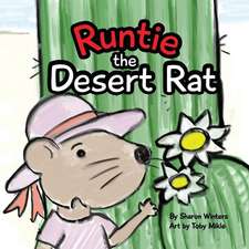 Runtie the Desert Rat