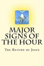 Major Signs of the Hour