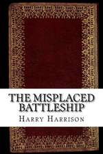 The Misplaced Battleship