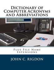 Dictionary of Computer Acronyms and Abbreviations