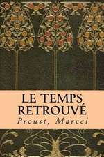 Le Temps Retrouve