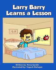 Larry Barry Learns a Lesson