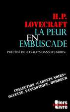 La Peur En Embuscade