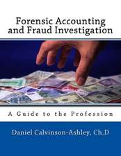 Forensic Accounting and Fraud Investigation