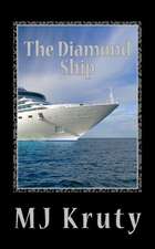 The Diamond Ship