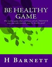 Be Healthy Game