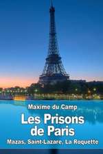 Les Prisons de Paris