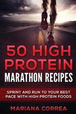 50 High Protein Marathon Recipes