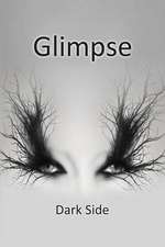 Glimpse Vol. 4 - Dark Side