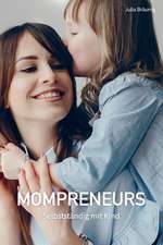 Mompreneurs