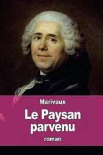 Le Paysan Parvenu