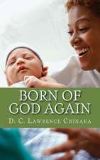 Born of God Again