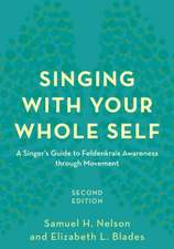 Singing with Your Whole Self