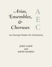 ARIAS ENSEMBLES AMP CHORUSES AN