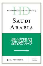 Historical Dictionary of Saudi Arabia