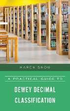 A Practical Guide to Dewey Decimal Classification