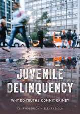 JUVENILE DELINQUENCY WHY DO YPB