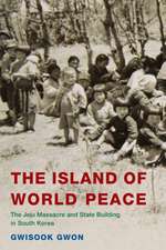 Gwon, G: Island of World Peace