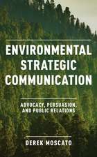 Environmental Strategic Communication