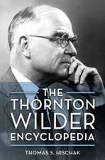 Thornton Wilder Encyclopedia