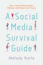 Karle, M: Social Media Survival Guide