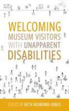 Welcoming Museum Visitors with Unapparent Disabilities