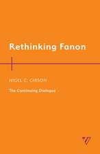 Rethinking Fanon