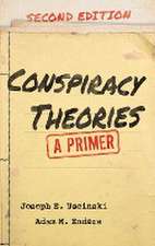 Uscinski, J: Conspiracy Theories