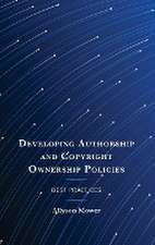 Developing Authorship and Copyright Ownership Policies