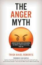 The Anger Myth