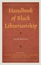 Handbook of Black Librarianship