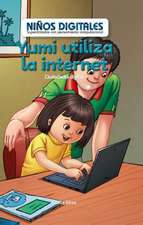 Yumi Utiliza La Internet