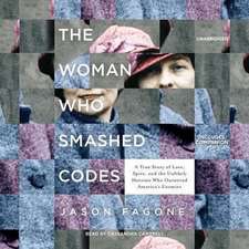 The Woman Who Smashed Codes