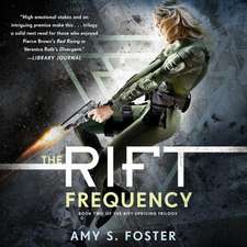 The Rift Frequency