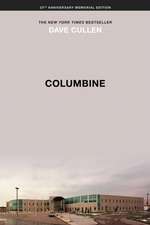 Columbine 25th Anniversary Memorial Edition